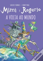 Mimi e Rogério - A Volta ao Mundo