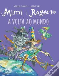 Mimi e Rogério - A Volta ao Mundo
