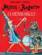 Mimi e Rogério e a Varinha Mágica - Preview