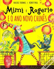 Mimi e Rogério e o Ano Novo Chinês