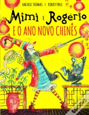 Capa do artigo Mimi e Rogério e o Ano Novo Chinês