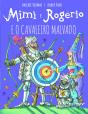 Mimi e Rogério e o Cavaleiro Malvado - Preview