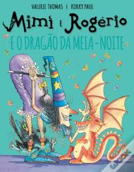 Mimi e Rogério e o Dragão da Meia-Noite