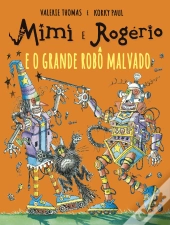 Mimi e Rogério e o Grande Robô Malvado