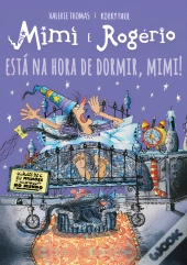 Mimi e Rogério - Está na Hora de Dormir, Mimi!