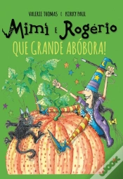 Capa do artigo Mimi e Rogério - Que Grande Abóbora!