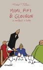 Mimi, Fifi & Glouglou Se Mettent À Table - Preview