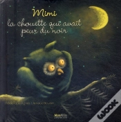 Capa do artigo Mimi, La Chouette Qui Avait Peur Du Noir