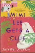 Mimi Lee Gets A Clue