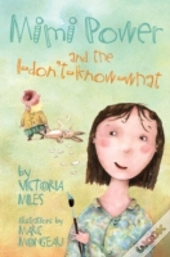 Mimi Power And The I-Don'T-Know-What