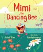 Mimi The Dancing Bee - Preview