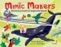 Mimic Makers - Preview