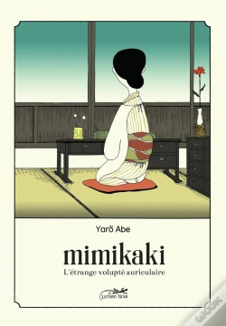 Capa do artigo Mimikaki - L'Etrange Volupte Auriculaire