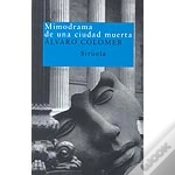 Capa do artigo Mimodrama De Una Ciudad Muerta