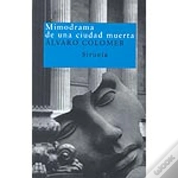 Capa do artigo Mimodrama De Una Ciudad Muerta