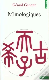 Mimologiques - Voyage En Cratylie