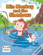 Min Monkey And The Shadows