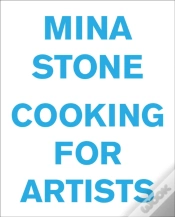 Capa do artigo Mina Stone: Cooking For Artists
