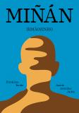 Miñan | Irmãozinho