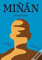Capa do artigo Miñan | Irmãozinho