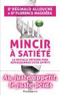 Mincir À Satiété ; La Nouvelle Méthode Pour Reprogrammer Votre Apétit - Preview