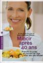 Mincir Après 40 Ans - Preview