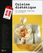 Mincir Avec Goût ; 30 Recettes Faciles