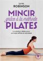 Mincir Avec La Methode Pilate - Preview