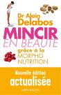 Mincir En Beauté ; Grâce À La Morpho-Nutrition - Preview