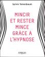 Mincir Et Rester Mince Grace A L'Hypnose - Preview