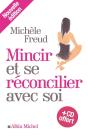 Mincir Et Se Réconcilier Avec Soi (Édition 2012) - Preview