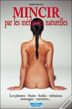Capa do artigo Mincir Par Les Remèdes Naturels : Les Secrets De Ma Grand-Mère