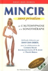 Mincir Sans Privation