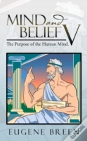 Capa do artigo Mind And Belief V: The Purpose Of The Human Mind.