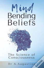 Mind Bending Beliefs