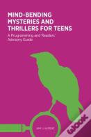 Mind-Bending Mysteries And Thrillers For Teens