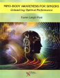 Mind-Body Awareness For Singers - Preview