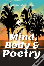 Mind, Body & Poetry