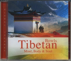 Capa do artigo Mind, Body & Soul - Tibetan Bowls - CD