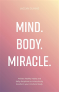 Mind Body Miracle