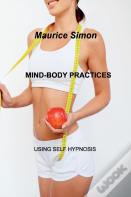 Mind-Body Practices
