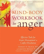 Mind-Body Workbook For Anger