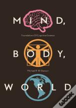 Mind, Body, World