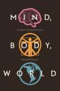 Mind, Body, World - Preview