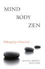 Mind Body Zen - Preview