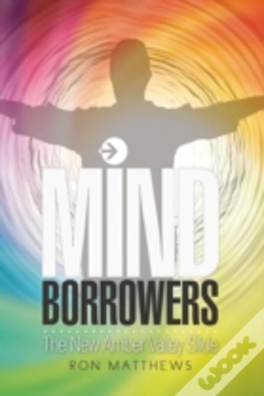 Mind Borrowers: The New Amber Valley Slide