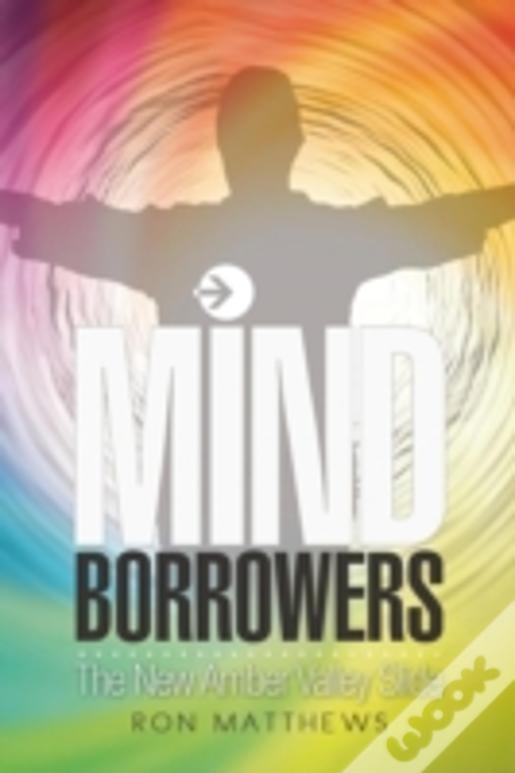 Mind Borrowers: The New Amber Valley Slide