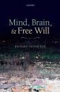 Mind, Brain, And Free Will - Preview