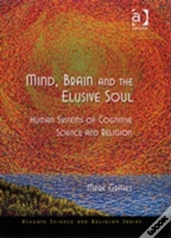 Capa do artigo Mind, Brain And The Elusive Soul