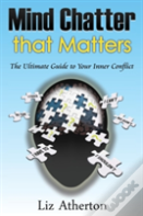 Mind Chatter That Matters